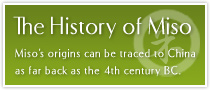 The History of Miso