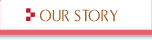 Our Story