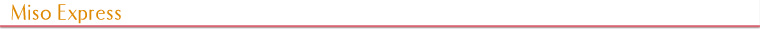 Miso Express